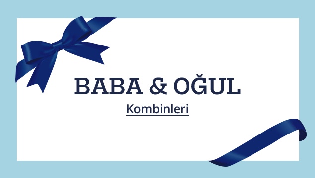 Baba-Çocuk Kombinleri